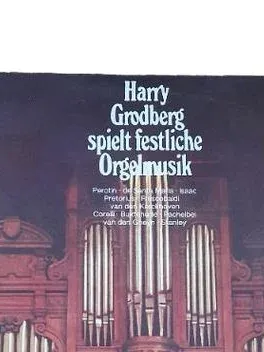 Harry Grodberg spielt festliche Orgelmusik Vinyl LP Eterna Klassik 2