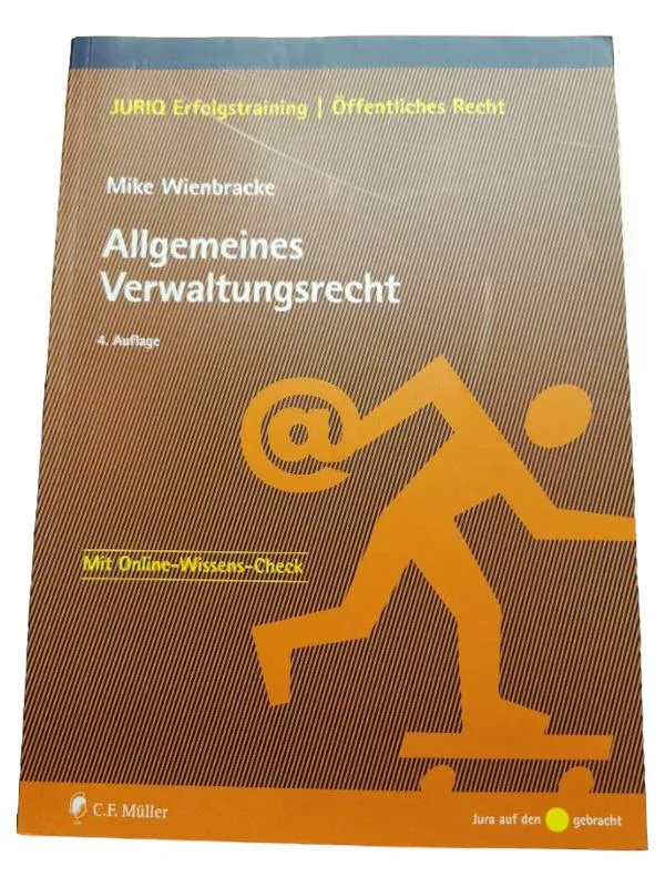Allgemeines Verwaltungsrecht Mike Wienbracke 4. Auflage C.F. Müller Jura 1