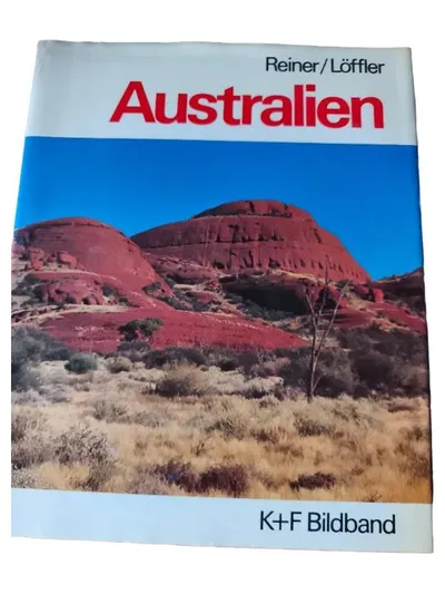 K+F Bildband Australien Reiner Löffler Fotobuch Natur Landschaft Reise