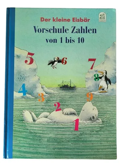 Der kleine Eisbär Vorschule Zahlen von 1 bis 10 Hans de Beer Kinderbuch