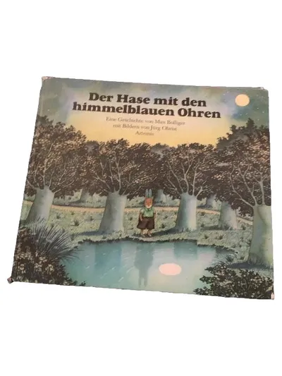 Der Hase mit den himmelblauen Ohren Max Bolliger Jürg Obrist Artemis Kinderbuch