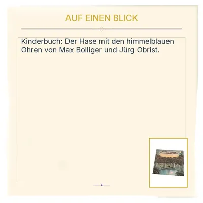 Der Hase mit den himmelblauen Ohren Max Bolliger Jürg Obrist Artemis Kinderbuch