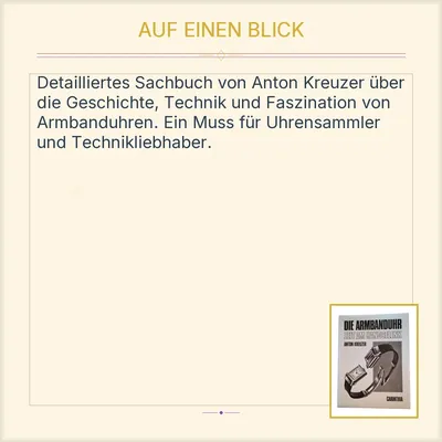 Die Armbanduhr Zeit am Handgelenk Anton Kreuzer Carinthia Buch