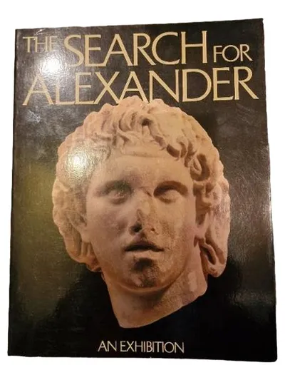 Bildband The Search for Alexander Robin Lane Fox Ausstellungskatalog Sachbuch
