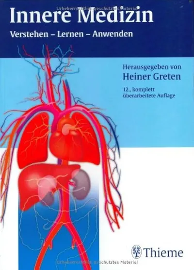 Innere Medizin Verstehen Lernen Anwenden Heiner Greten 12. Auflage Thieme Buch