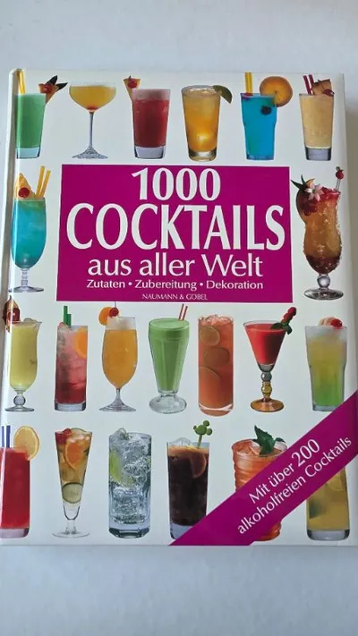 Naumann & Göbel 1000 Cocktails Rezeptbuch Mixgetränke Sommer alkoholfrei
