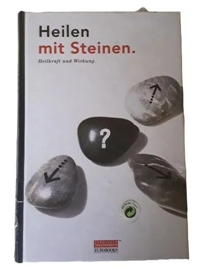 Heilen mit Steinen Heilkraft und Wirkung Eurobooks Hardcover Taschenbuch