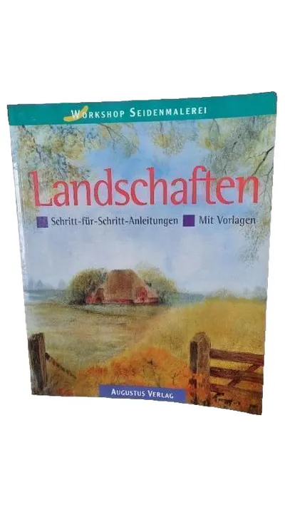 Workshop Seidenmalerei Landschaften Augustus Verlag Hobbybuch Basteln Vorlagen