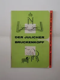 Der Jülicher Brückenkopf W. Pelzer H. Kerz Geschichte Tiere Pflanzen 2
