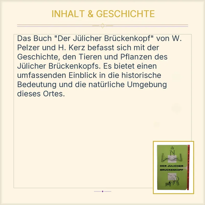 Der Jülicher Brückenkopf W. Pelzer H. Kerz Geschichte Tiere Pflanzen 4