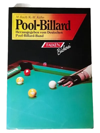 Pool-Billard Buch M. Bach K.-W. Kühn Falken Bücherei Ratgeber