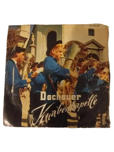 Dachauer Knabenkapelle - Vinyl Schallplatte Single Blasmusik