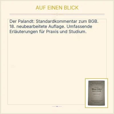 Bürgerliches Gesetzbuch Palandt 18. Auflage C.H. Beck