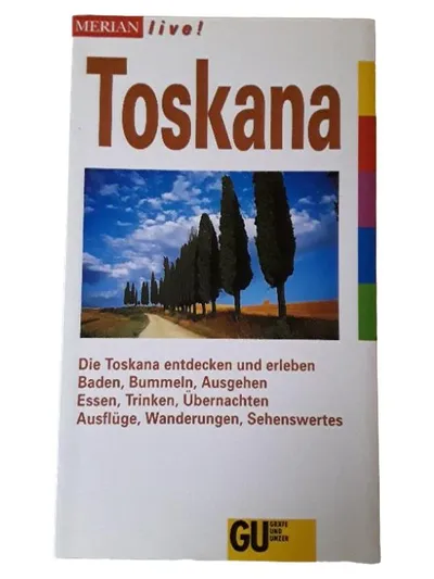 Toskana Reiseführer Merian live! Gräfe und Unzer Italien Urlaub