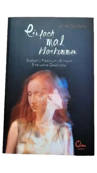 Einfach mal klarkommen Jennifer Elise Bentz Autobiografie Eden Books 1