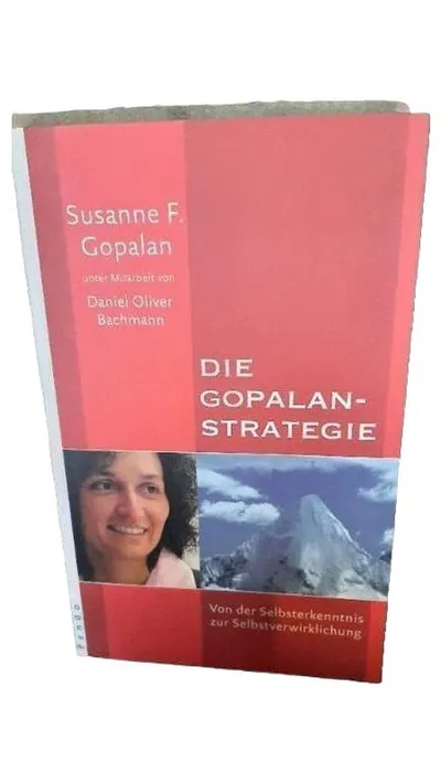Die Gopalan-Strategie Susanne F. Gopalan Selbsthilfebuch Pendo