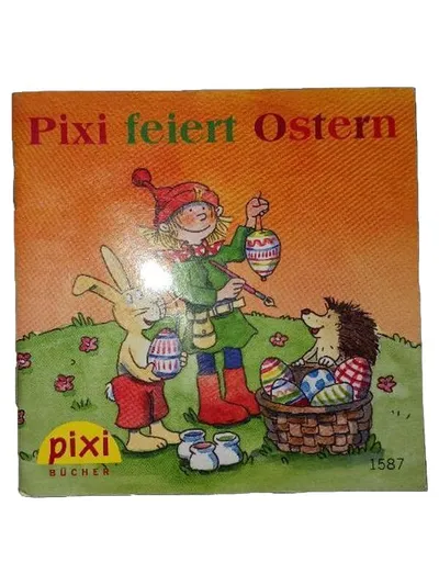 Pixi feiert Ostern Carlsen Verlag Pixi Buch Nr. 1587 Kinderbuch