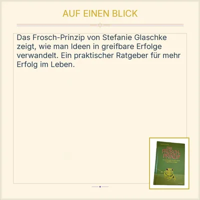 Das Frosch-Prinzip Stefanie Glaschke Ideen in Erfolge verwandeln Ariston