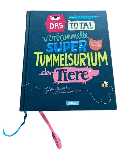 Carlsen Das total verbammelte Super-Tummelsurium der Tiere Kinderbuch Hardcover