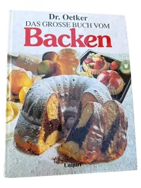 Dr. Oetker Das Grosse Buch vom Backen Kochbuch Backbuch Rezepte Kuchen Torten 1