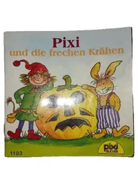 Pixi Buch 1103 Pixi und die frechen Krähen Carlsen Verlag Kinderbuch 1