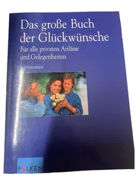 Falken Geschenkbuch Das große Buch der Glückwünsche Olaf Fuhrmann 1