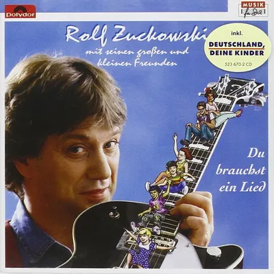 Rolf Zuckowski Du brauchst ein Lied CD Album Kindermusik Polydor