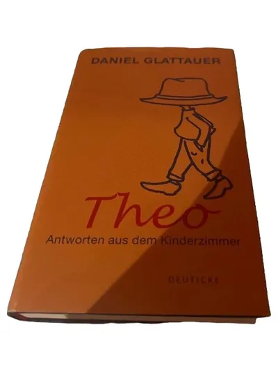 Daniel Glattauer Theo Antworten aus dem Kinderzimmer Buch Deuticke