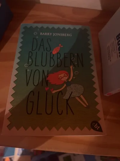Das Blubbern von Glück Barry Jonsberg Jugendbuch Abenteuer cbt