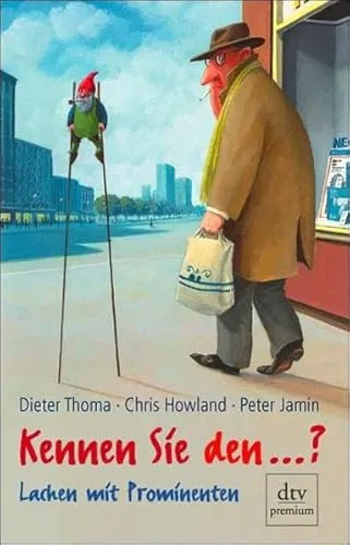 Kennen Sie den...? Die Lieblingswitze der Deutschen dtv Humorbuch