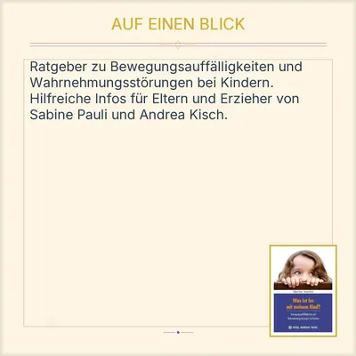 Was ist los mit meinem Kind? Bewegungsauffälligkeiten Wahrnehmungsstörungen