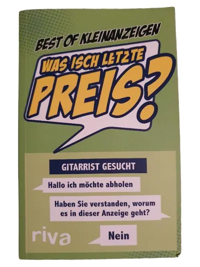 Best of Kleinanzeigen Was isch letzte Preis? Humorbuch riva Verlag