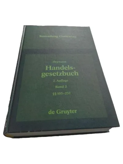 Handelsgesetzbuch Heymann Band 2 §§ 105-237 De Gruyter 2. Auflage Gesetzbuch