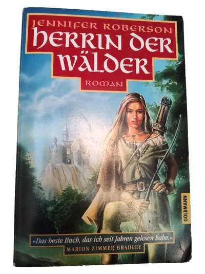 Herrin der Wälder - Jennifer Roberson - Historischer Roman Goldmann