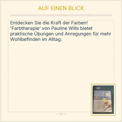 Farbtherapie Pauline Wills Übungen Anregungen Wohlbefinden Ratgeber Gesundheit
