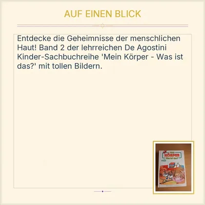 Mein Körper Was ist das? Die Haut Band 2 De Agostini Kinder Sachbuch
