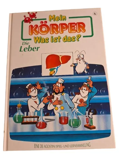 Mein Körper Was ist das? Die Leber Band 6 De Agostini Kinder Sachbuch