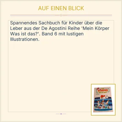 Mein Körper Was ist das? Die Leber Band 6 De Agostini Kinder Sachbuch