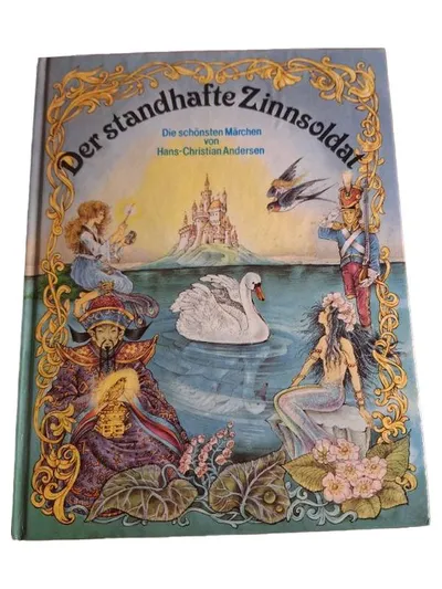 Der standhafte Zinnsoldat Hans-Christian Andersen Märchen Kinderbuch