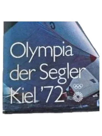 Bildband Olympia der Segler Kiel '72 Delius Klasing Segeln Segelsport Buch