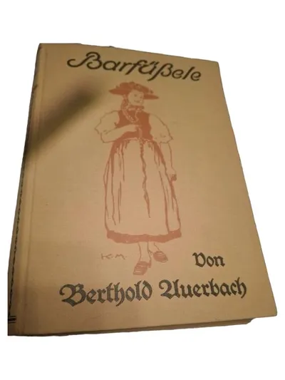 Barfüßele Berthold Auerbach Klassische Literatur Hardcover Buch