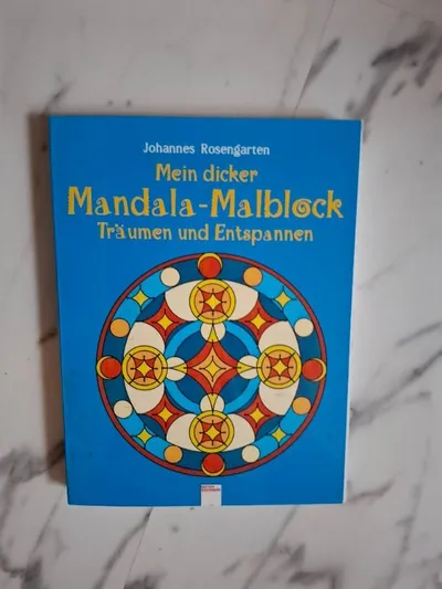 Mein dicker Mandala-Malblock Johannes Rosengarten Träumen Entspannen Malbuch