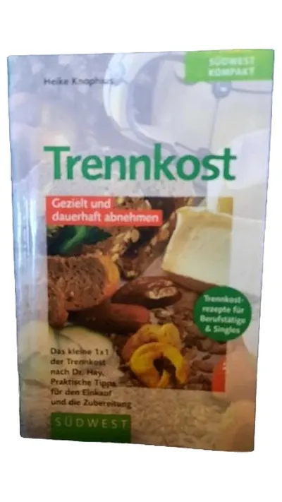 Südwest Verlag Kochbuch Trennkost Gezielt abnehmen Heike Knophius Ratgeber