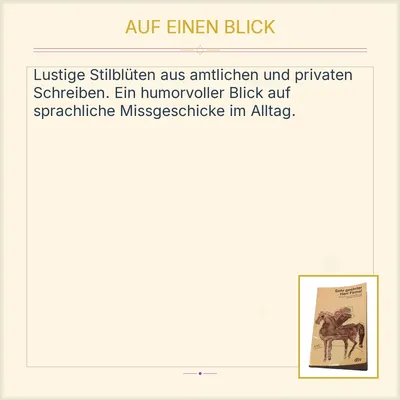 Sehr geehrter Herr Firma! dtv Stilblüten amtliche private Schreiben Humorbuch