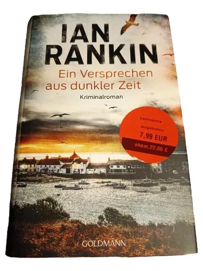 Ian Rankin Ein Versprechen aus dunkler Zeit Kriminalroman Goldmann