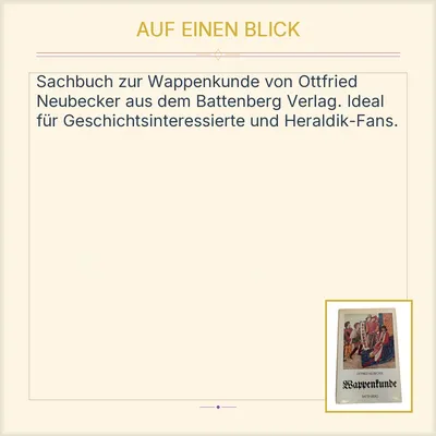 Wappenkunde Ottfried Neubecker Battenberg Sachbuch Heraldik Geschichte