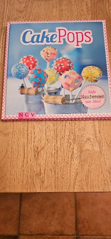 NGV Cake Pops Backbuch: Süße Naschereien am Stiel, Rezepte für Partys
