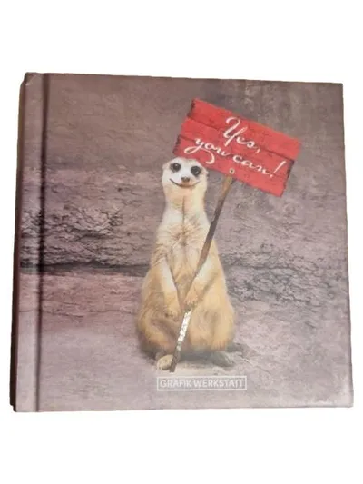 Grafik Werkstatt Geschenkbuch Erdmännchen mit Schild Yes you can Motivation