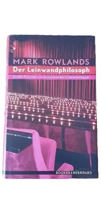 Der Leinwandphilosoph Mark Rowlands Große Theorien Aristoteles Schwarzenegger 1