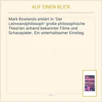 Der Leinwandphilosoph Mark Rowlands Große Theorien Aristoteles Schwarzenegger 2